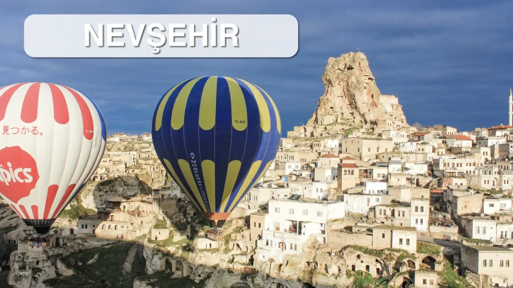 NEVŞEHİR
